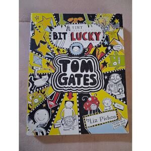 Scholastic Tom Gates: A Tiny Bit Lucky Illustrated Paperback by Liz Pichon